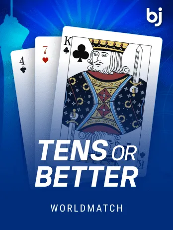 Tens Or Better