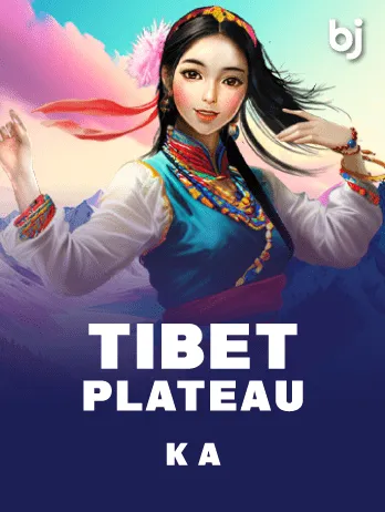 Tibet Plateau